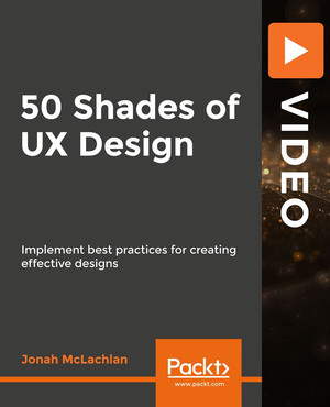 50 Shades of UX Design