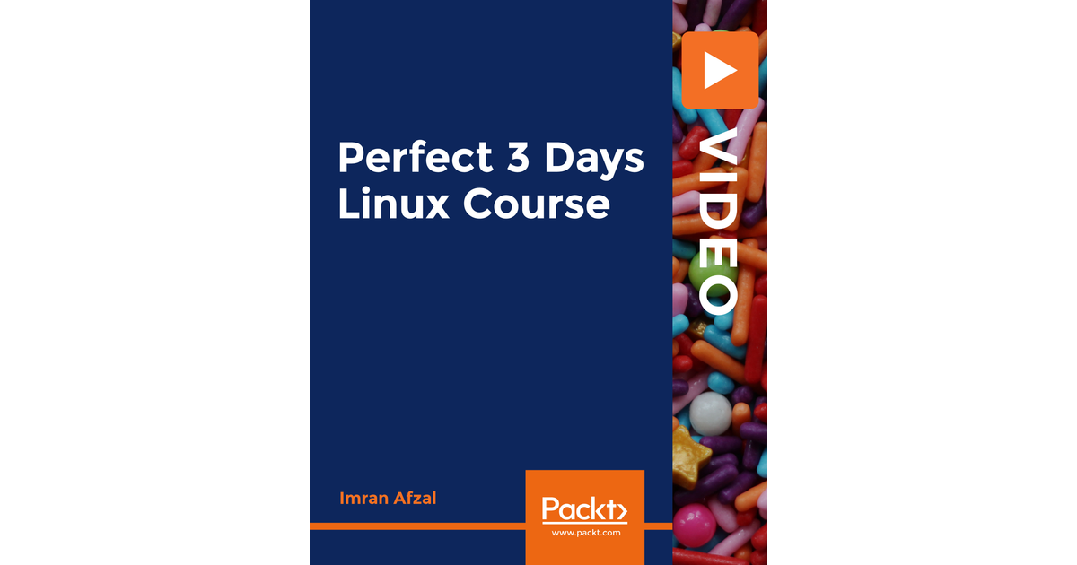 Perfect 3 Days Linux Course [Video]