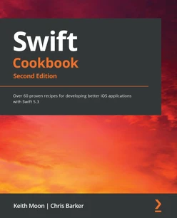 Swift Cookbook - Second Edition