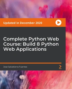 Complete Python Web Course: Build 8 Python Web Applications