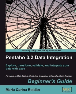 Pentaho 3.2 Data Integration: Beginner's Guide