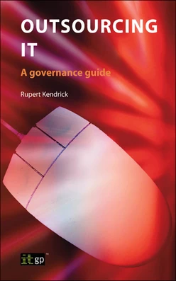 Outsourcing IT: A Governance Guide