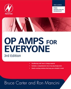 Op Amps for Everyone, 3rd Edition