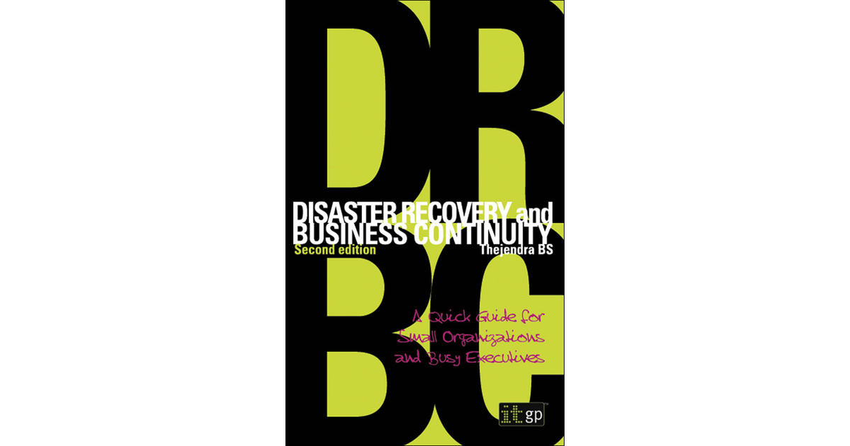Disaster Recovery and Business Continuity: A Quick Guide for Small ...