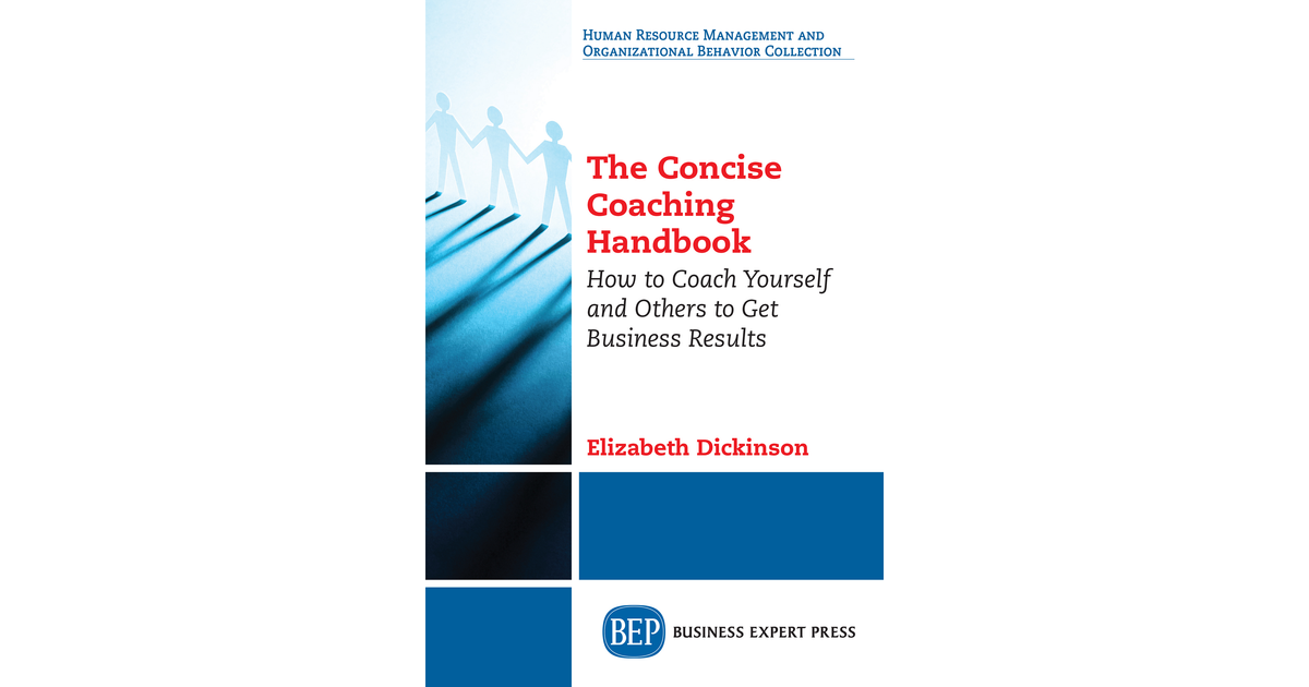 The Concise Coaching Handbook [Book]