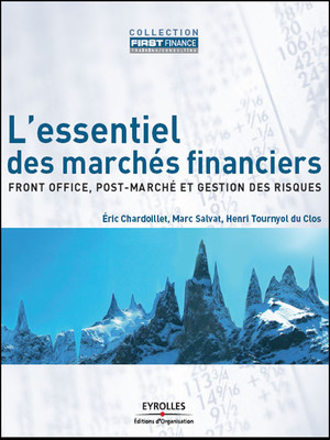 L'essentiel des marchés financiers