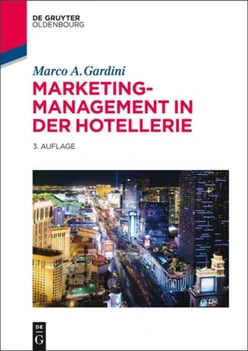 Marketing-Management in der Hotellerie, 3rd Edition