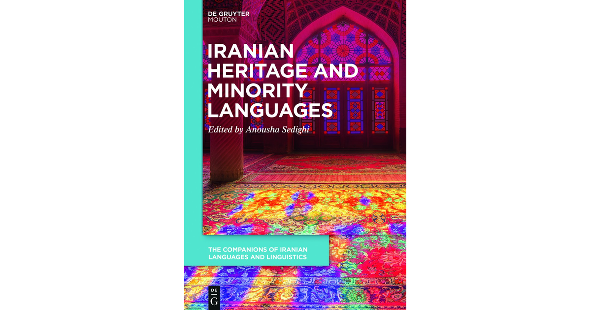 Iranian and Minority Languages at Home and in Diaspora [Book]