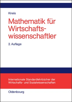 Mathematik für Wirtschaftswissenschaftler, 2nd Edition