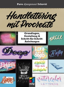 Handlettering mit Procreate - Grundlagen, Gestaltung & Schritt-für-Schritt-Anleitungen