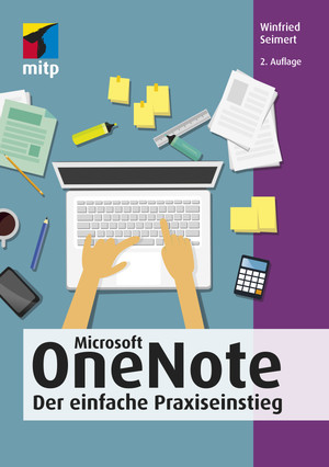 OneNote - Der einfache Praxiseinstieg