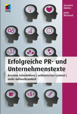 Erfolgreiche PR- und Unternehmenstexte