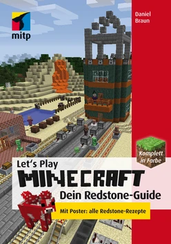 Let´s Play MINECRAFT - Dein Redstone-Guide