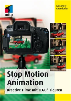 Stop Motion Animation - Kreative Filme mit LEGO®-Figuren