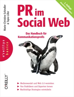 PR im Social Web (O'Reillys Basics), 2nd Edition