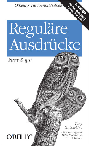 Reguläre Ausdrücke kurz & gut, 2nd Edition