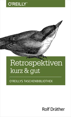 Retrospektiven – kurz & gut