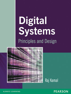 Digital Systems: Principles and Design