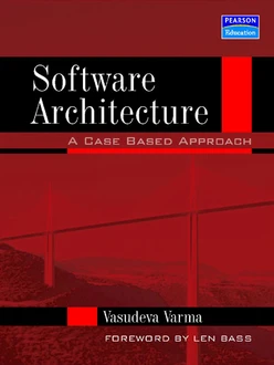 Software Architecture: A Case Based Approach