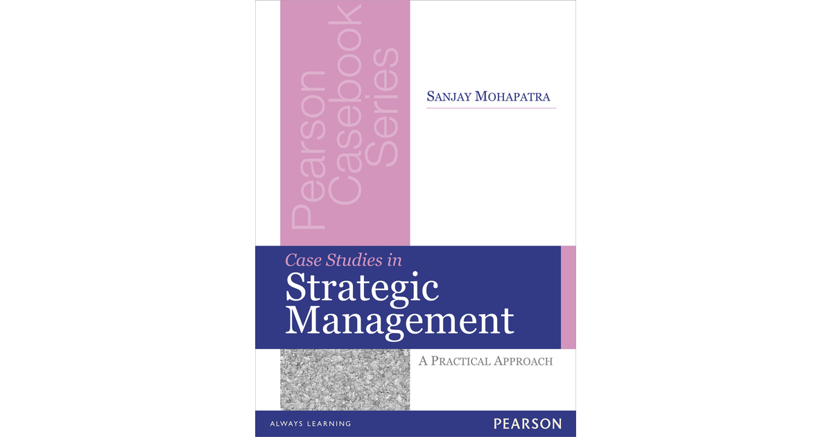Case Studies in Strategic Management [Book]