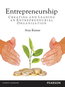 Entrepreneurship: Creating and Leading an Entrepreneurial Organization
