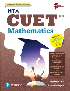 NTA CUET Mathematics With Fully Solved 2023 Papers by Pearson