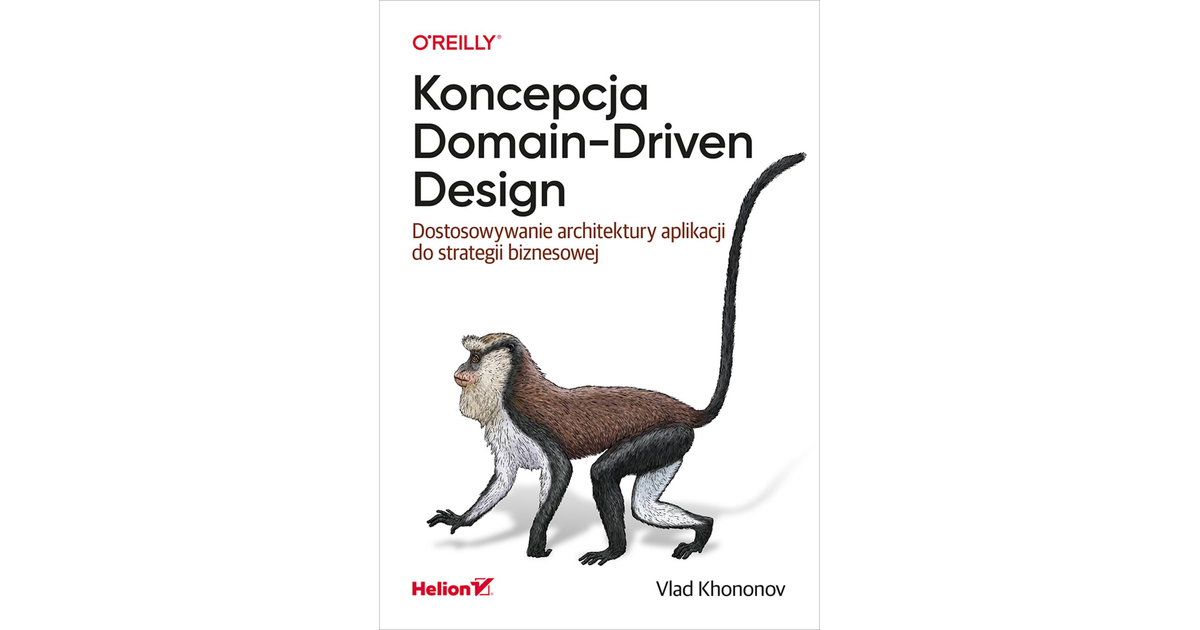 Koncepcja Domain-Driven Design [Book]