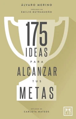 175 ideas para alcanzar tus metas