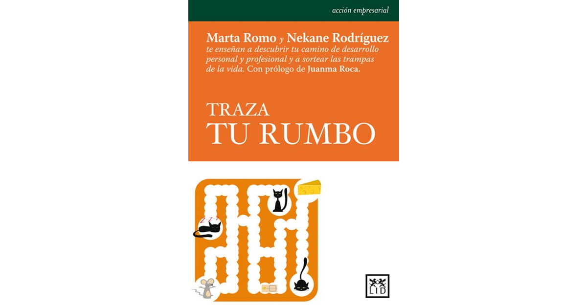 Traza tu rumbo[Book]