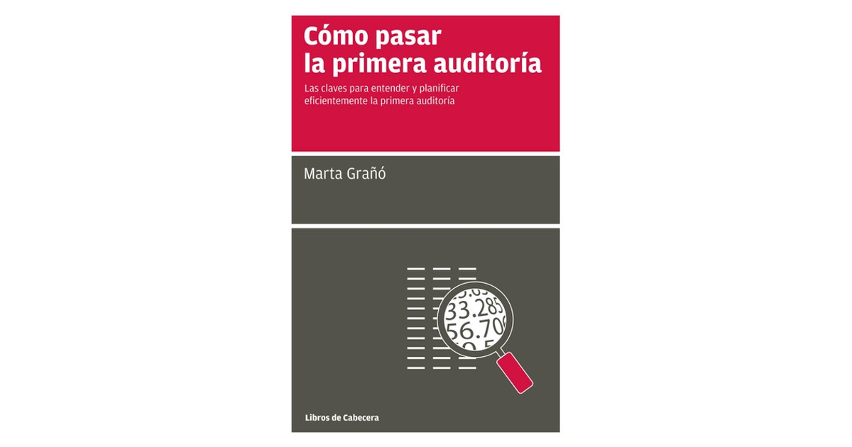 Prólogo - Cómo pasar la primera auditoría: Las claves para entender y ...