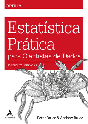 ESTATÍSTICA PRÁTICA PARA CIENTISTAS DE DADOS