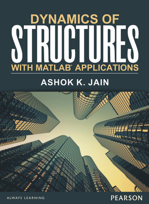 Dynamics of Structures with MATLAB® Applications by Pearsom