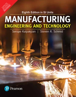 Manufacturing Engineering and Technology, 8th in SI Units by Pearson
