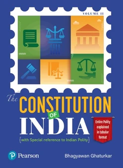 The Constitution of India Volume II (With Special Reference to Indian Polity) | Entire Polity Explained in Tabular Format | 1st Edition | - Pearson