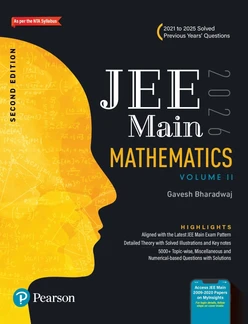Pearson JEE Main Mathematics Vol 2 – 2026 | As Per NTA Syllabus | 2021 to 2025 Solved Previous Years’ Questions | 5000+ Topic-wise, Miscellaneous and Numerical–Based ... Papers on MyInsights | 2nd Edition