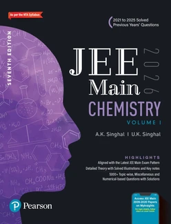 Pearson JEE Main Chemistry Vol 1 – 2026 | As Per NTA Syllabus | 2021 to 2025 Solved Previous Years’ Questions | 5000+ Topic-wise, Miscellaneous and Numerical–Based ... Papers on MyInsights | 7th Edition