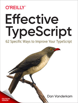 Effektives TypeScript