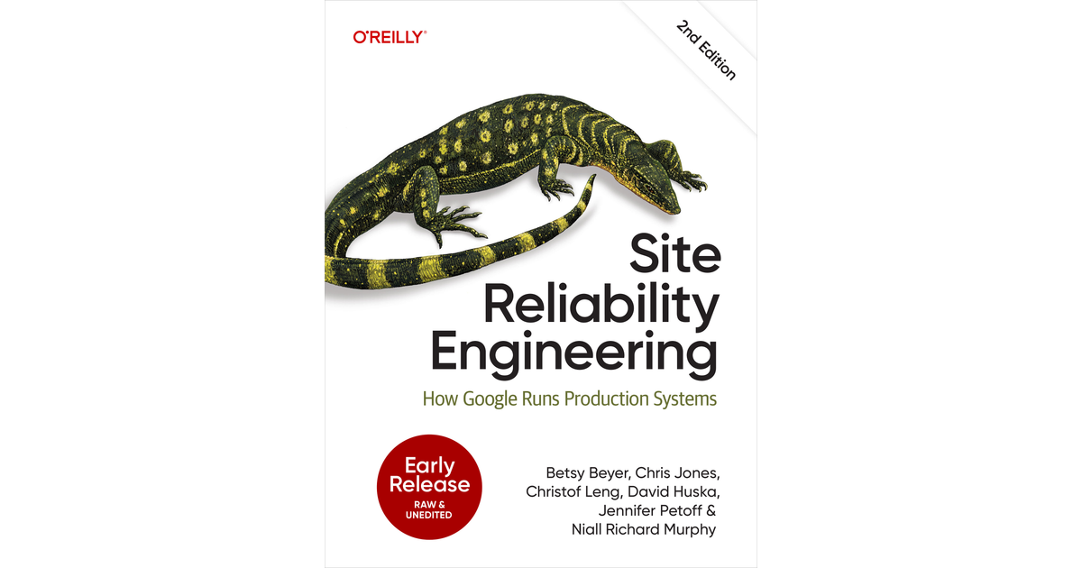 Site Reliability Engineering, 2nd Edition [Book]