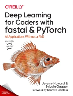 Apprentissage profond pour les codeurs avec fastai et PyTorch