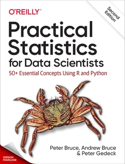 Statistiques pratiques pour les scientifiques des données, 2e édition.