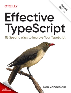 TypeScript eficaz, 2ª edição
