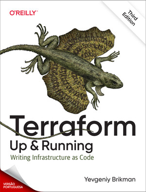 Terraform: Up and Running, 3ª Edição