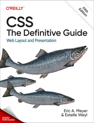 CSS: O Guia Definitivo, 5ª Edição