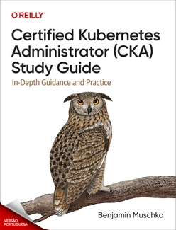 Guia de estudo do Certified Kubernetes Administrator (CKA)