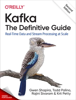 Kafka: O Guia Definitivo, 2ª Edição