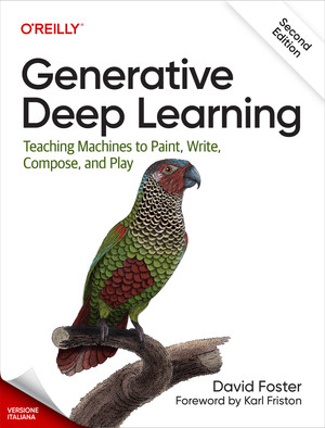 Generative Deep Learning, 2a edizione