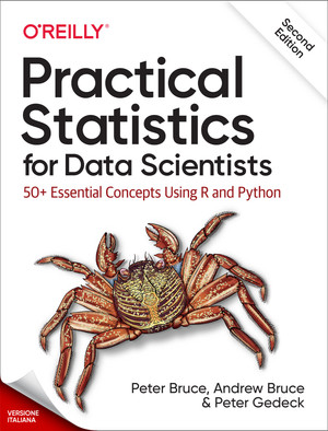 Statistica pratica per data scientist, 2a edizione