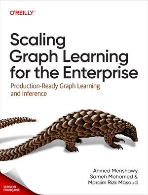 Mettre à l'échelle l'apprentissage des graphes pour l'entreprise