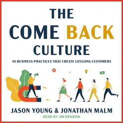 The Come Back Culture