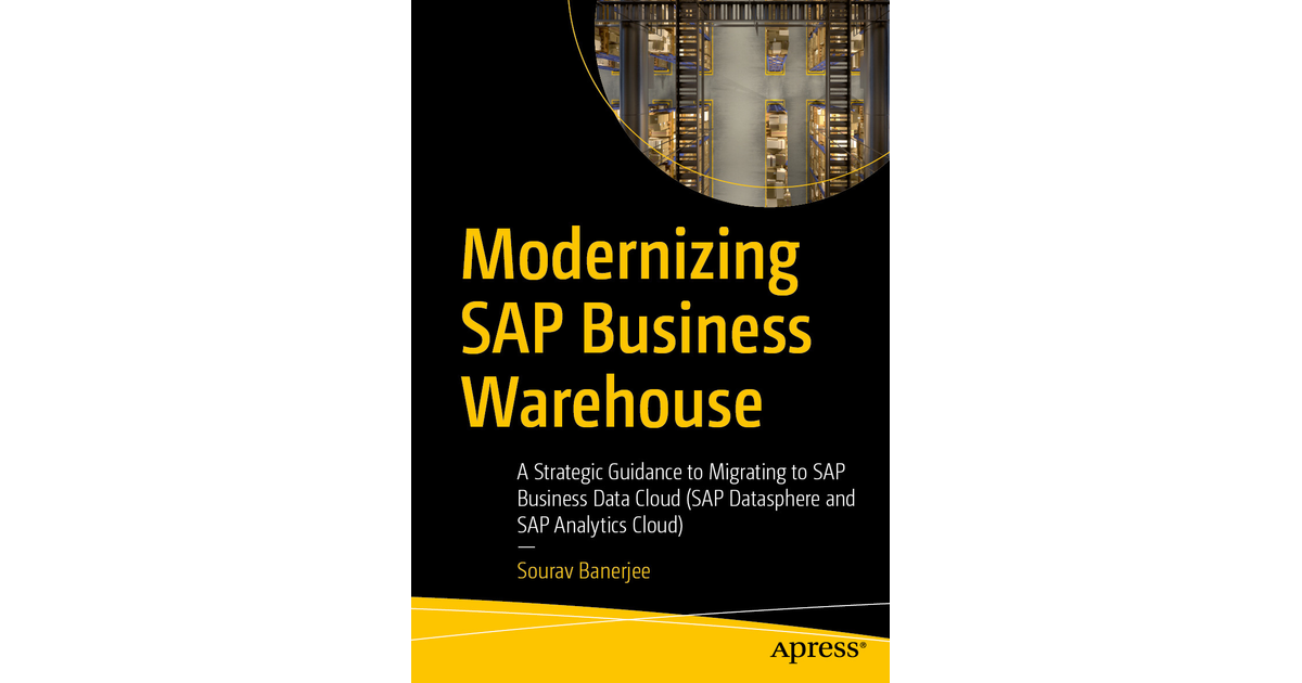 Appendix A: Interesting Facts - Modernizing SAP Business Warehouse: A ...